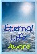 Eternal life Award