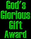 God's Glorious Gift Award
